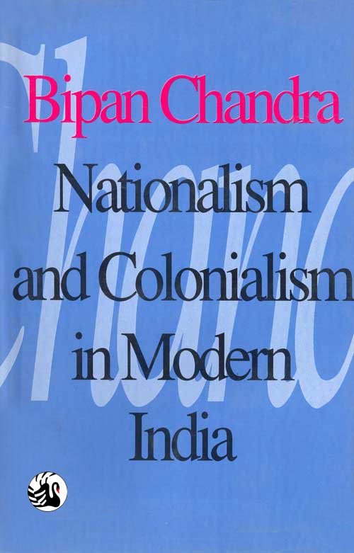 Nationalism and Colonialism in Modern India - Orient BlackSwan